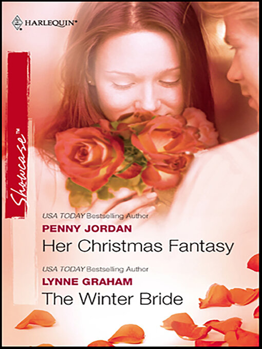 Title details for Her Christmas Fantasy and the Winter Bride by Penny Jordan - Available